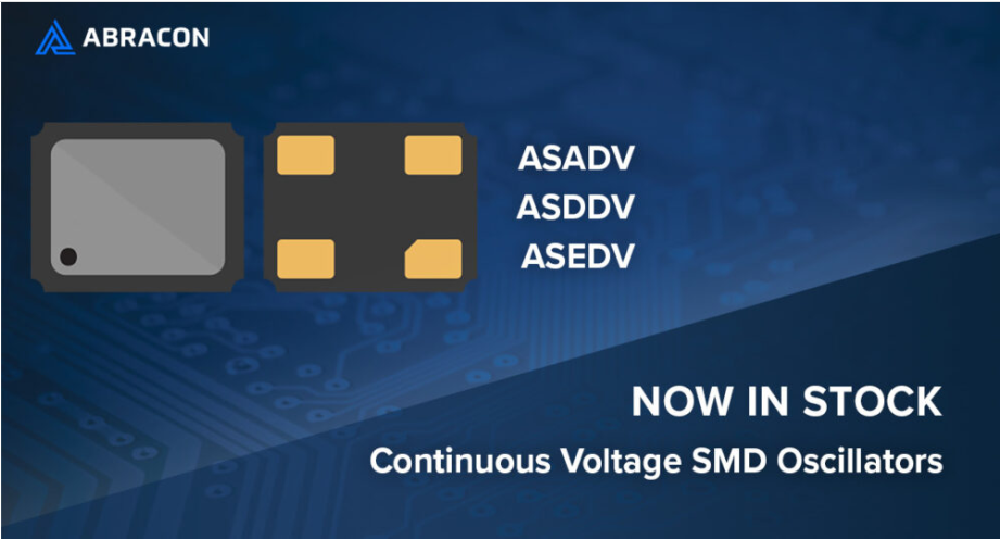 Abracon推出连续电压SMD振荡器系列,ASADV-10.240MHZ-ER晶振